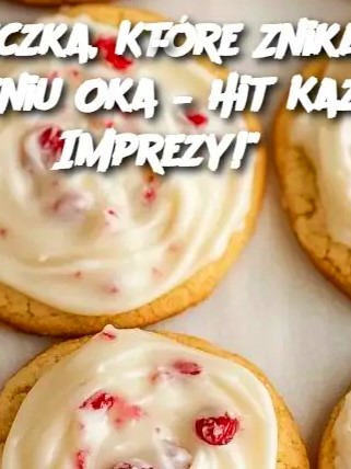 Ciasteczka, Które Znikają w Mgnieniu Oka – Hit Każdej Imprezy!