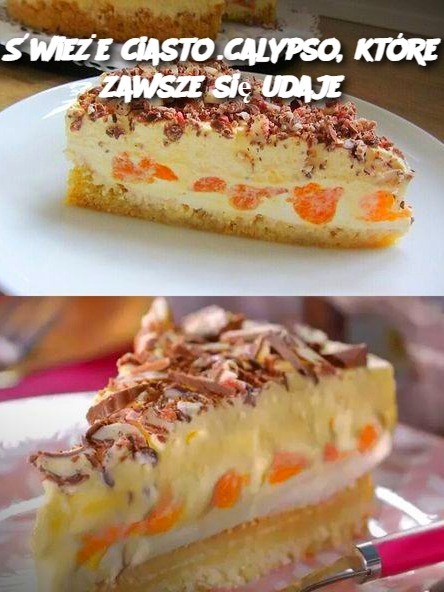 Świeże ciasto calypso, które zawsze się udaje