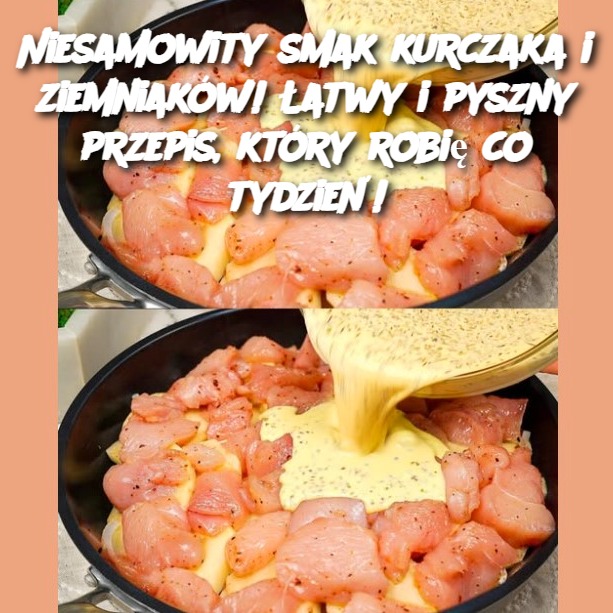 Niesamowity smak kurczaka i ziemniaków! Łatwy i pyszny przepis, który robię co tydzień!