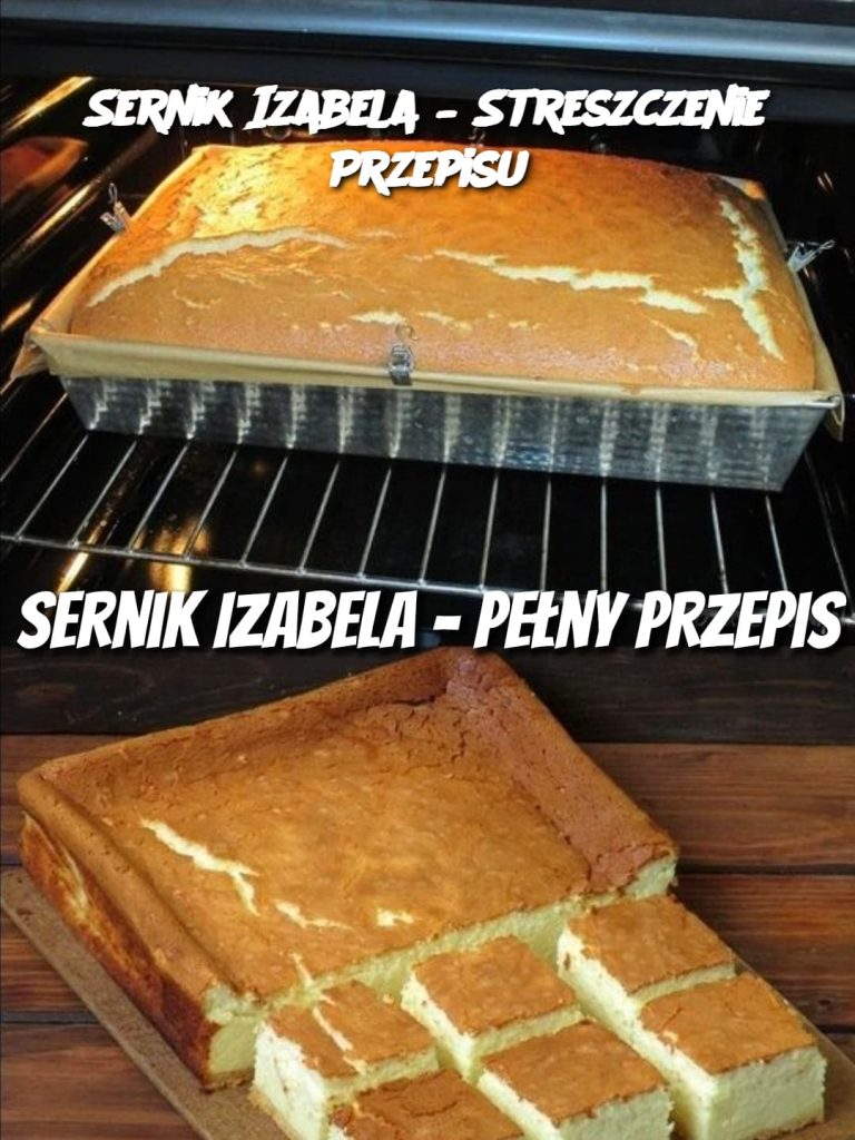 Sernik Izabela – Streszczenie Przepisu