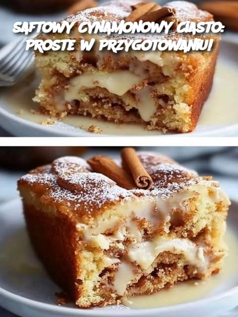 Soczyste Ciasto Cynamonowe: Proste i Pyszne!