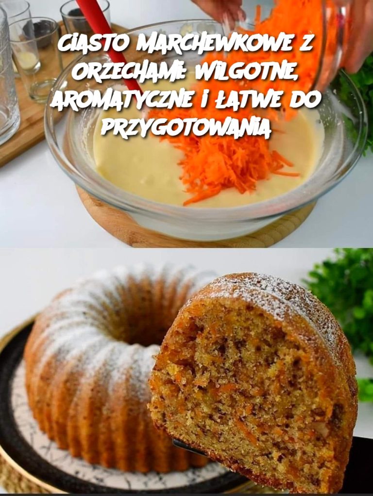 Ciasto Marchewkowe z Orzechami: Wilgotne, aromatyczne i łatwe do przygotowania