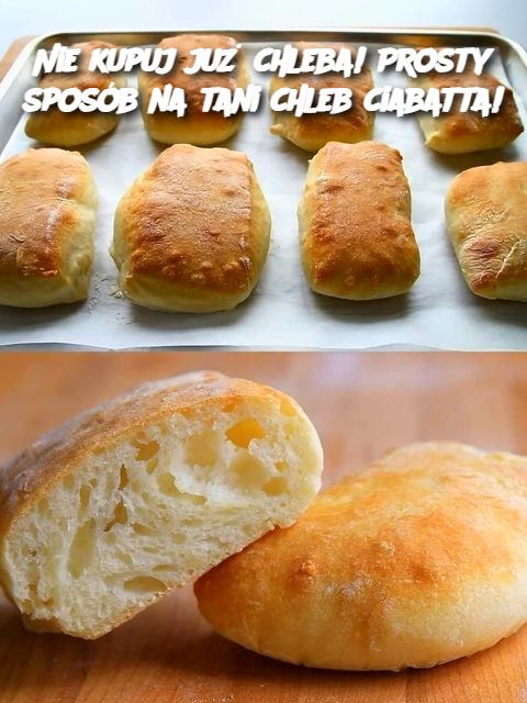 Nie kupuj już chleba! Prosty sposób na tani chleb ciabatta!