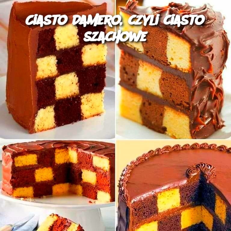 Ciasto Damero, czyli ciasto szachowe