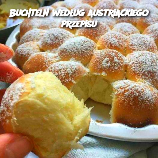 Buchteln według austriackiego przepisu