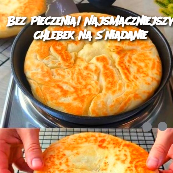 Bez Pieczenia! Najsmaczniejszy Chlebek na Śniadanie