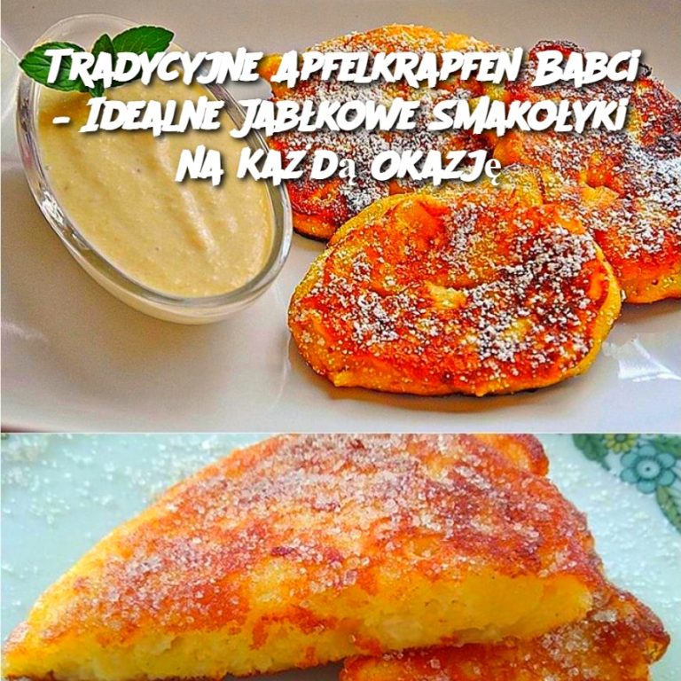 Tradycyjne Apfelkrapfen Babci – Idealne Jabłkowe Smakołyki na Każdą Okazję