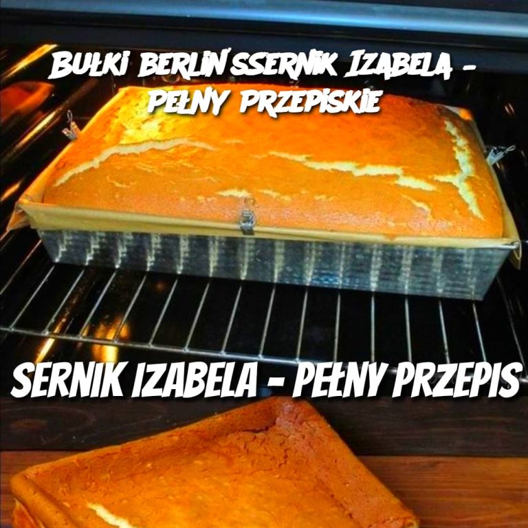 Sernik Izabela – Pełny Przepis