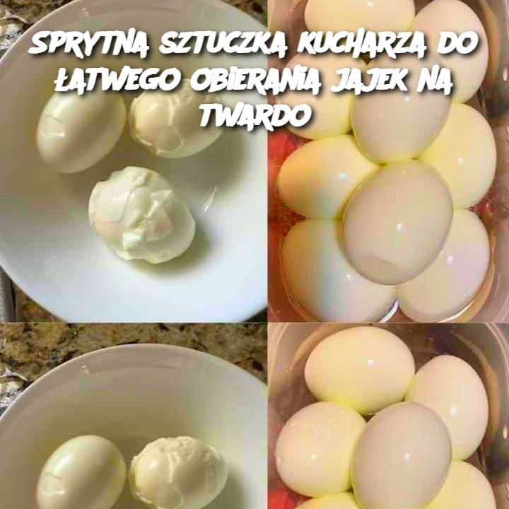 Sprytna sztuczka kucharza do łatwego obierania jajek na twardo