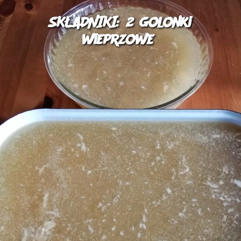 SKŁADNIKI: 2 golonki wieprzowe...