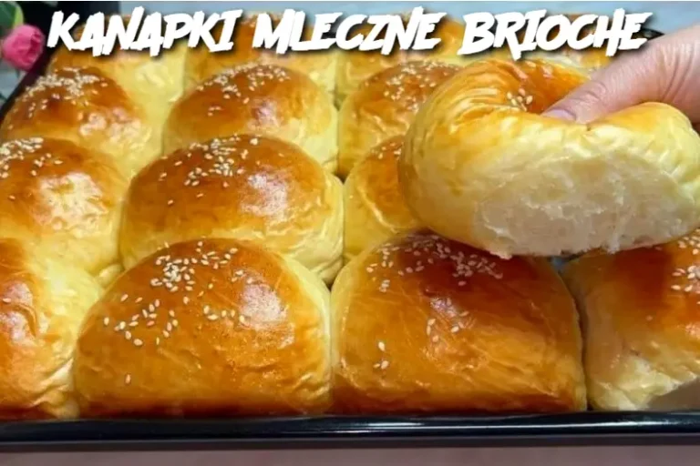 KANAPKI MLECZNE BRIOCHE