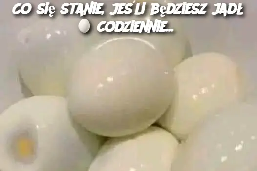 Co się stanie, jeśli będziesz jadł  codziennie...