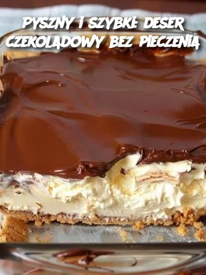 Pyszny i szybki: deser czekoladowy bez pieczenia