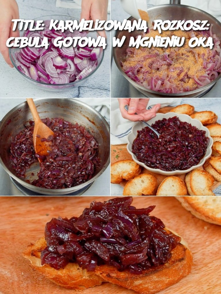 Karmelizowana Rozkosz: Cebula Gotowa w Mgnieniu Oka