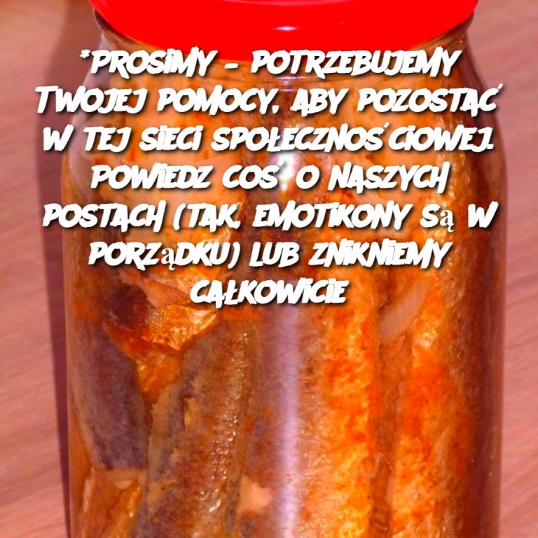 *Prosimy – potrzebujemy Twojej pomocy, aby pozostać w tej sieci społecznościowej. Powiedz coś o naszych postach (tak, emotikony są w porządku) lub znikniemy całkowicie