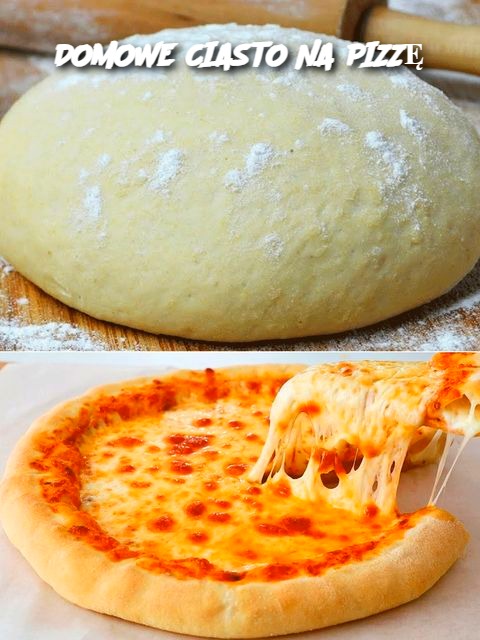 DOMOWE CIASTO NA PIZZĘ