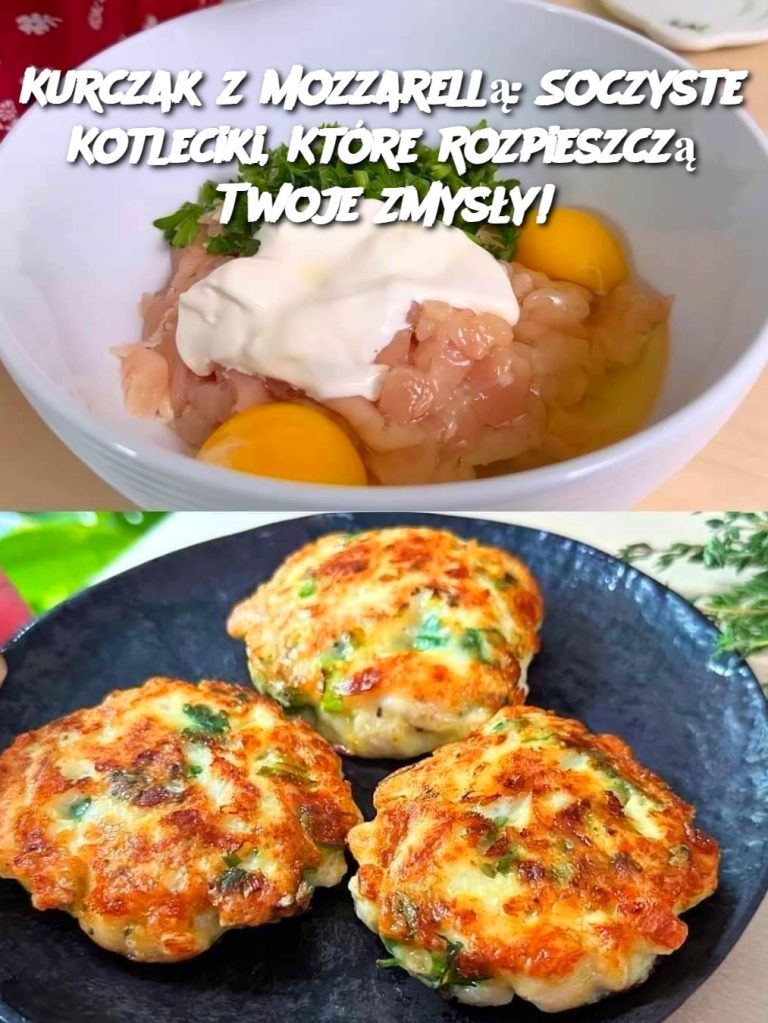 Kurczak z Mozzarellą: Soczyste Kotleciki, Które Rozpieszczą Twoje Zmysły!