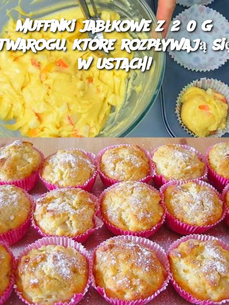 Muffinki jabłkowe z 250 g twarogu, które rozpływają się w ustach!