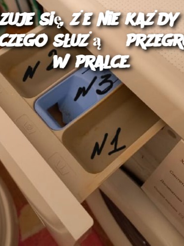 Okazuje się, że nie każdy wie, do czego służą 3 przegrody w pralce.