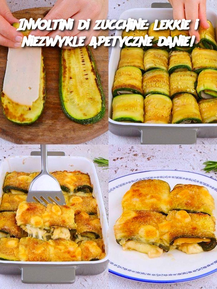 Involtini di zucchine: lekkie i niezwykle apetyczne danie!