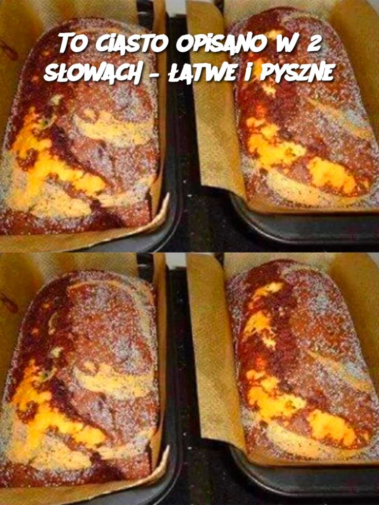 To ciasto opisano w 2 słowach – łatwe i pyszne