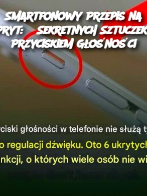 Smartfonowy Przepis na Spryt: 6 Sekretnych Sztuczek z Przyciskiem Głośności