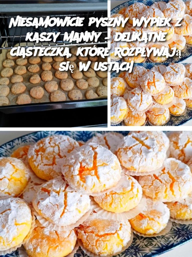 Niesamowicie pyszny wypiek z kaszy manny – delikatne ciasteczka, które rozpływają się w ustach