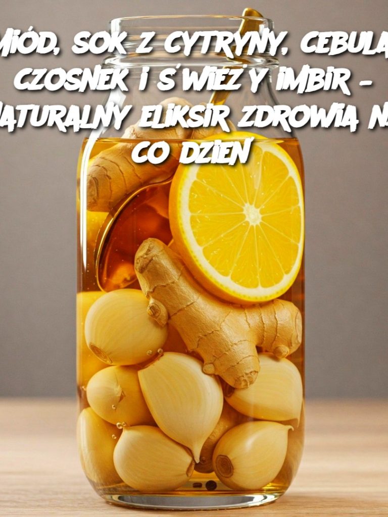 Miód, sok z cytryny, cebula, czosnek i świeży imbir – naturalny eliksir zdrowia na co dzień
