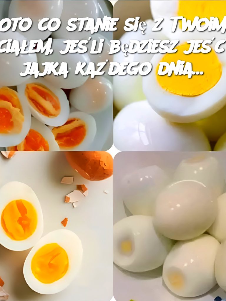 Oto co stanie się z Twoim ciałem, jeśli będziesz jeść jajka każdego dnia…