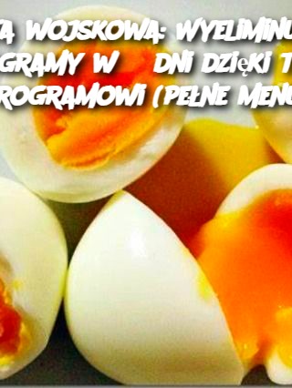 Dieta wojskowa: Wyeliminuj 3 kilogramy w 3 dni dzięki temu programowi (pełne menu)