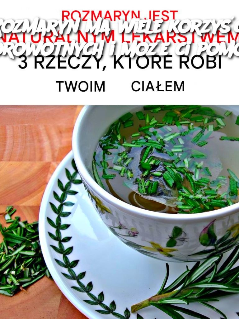 Rozmaryn ma wiele korzyści zdrowotnych i może ci pomóc