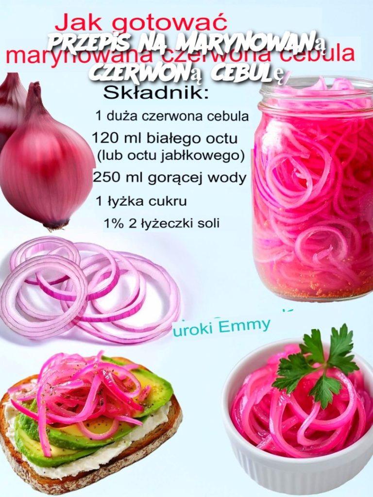 Przepis na marynowaną czerwoną cebulę