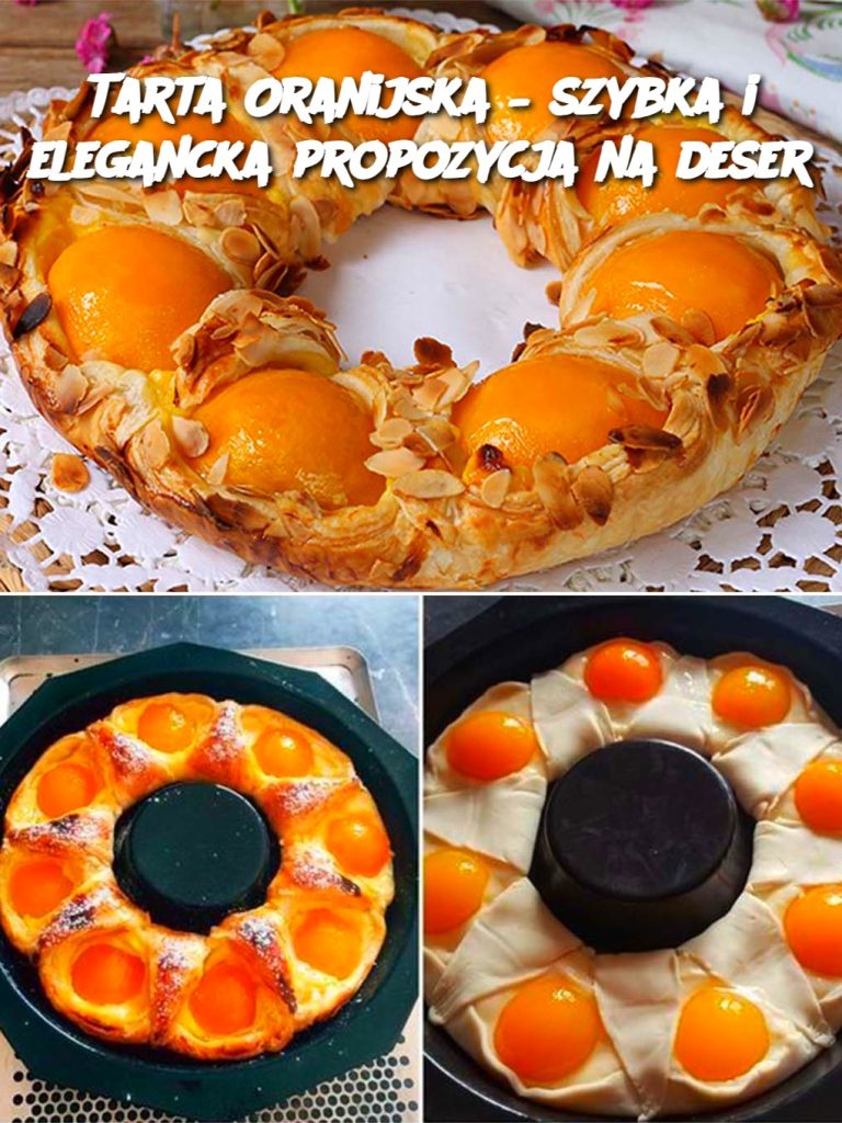 Tarta Oranijska – szybka i elegancka propozycja na deser
