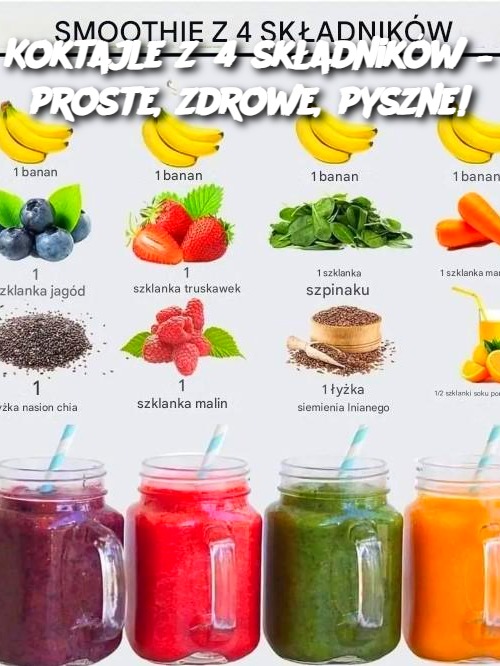 Koktajle z 4 składników – proste, zdrowe, pyszne!