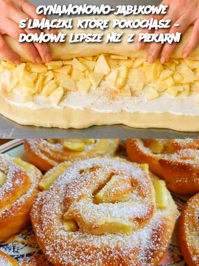 Cynamonowo-jabłkowe ślimaczki, które pokochasz – domowe lepsze niż z piekarni