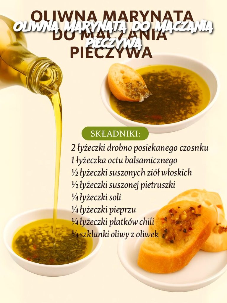 Oliwna marynata do maczania pieczywa