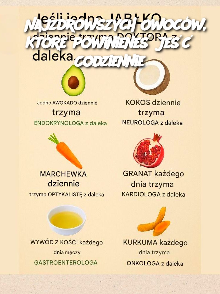 6 Najzdrowszych Owoców, Które Powinieneś Jeść Codziennie