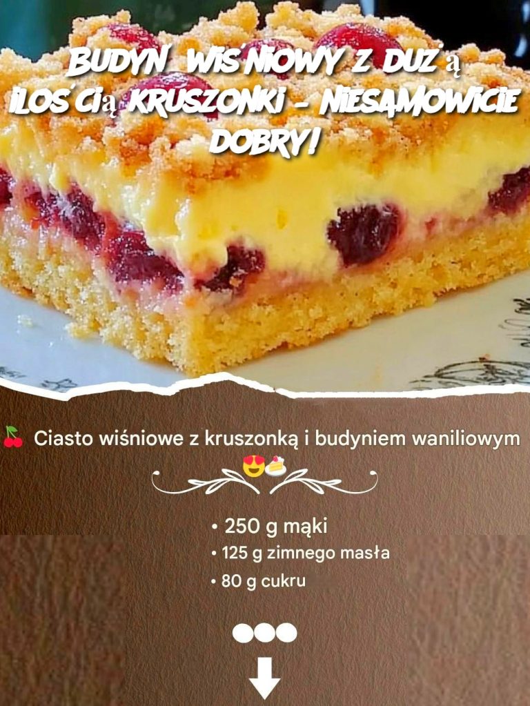 Budyń wiśniowy z dużą ilością kruszonki – niesamowicie dobry!