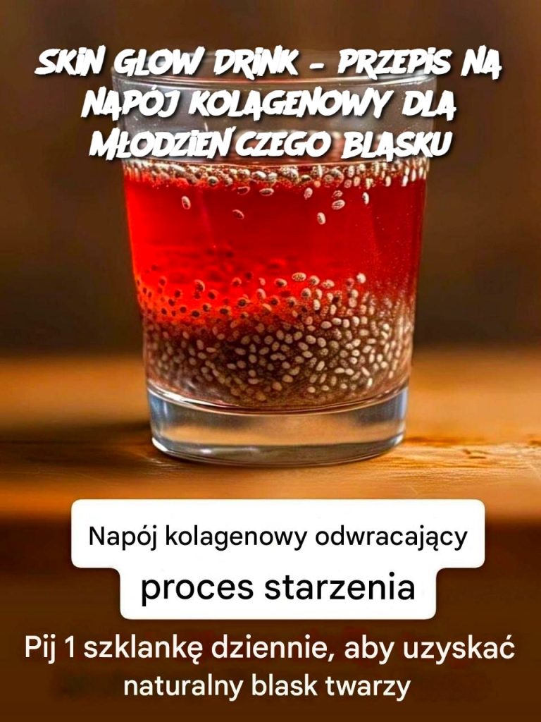 Skin Glow Drink – przepis na napój kolagenowy dla młodzieńczego blasku